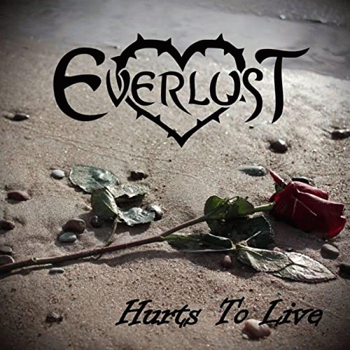 Everlust : Hurts to Live